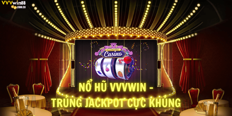 Nổ hũ VVVwin